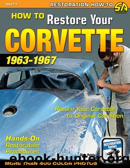 How to Restore Your Corvette by Chris Petris
