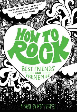 How to Rock Best Friends and Frenemies by Meg Haston