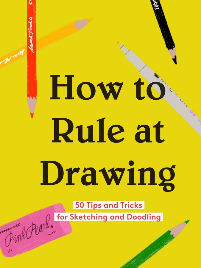 How to Rule at Drawing by Rachel Harrell