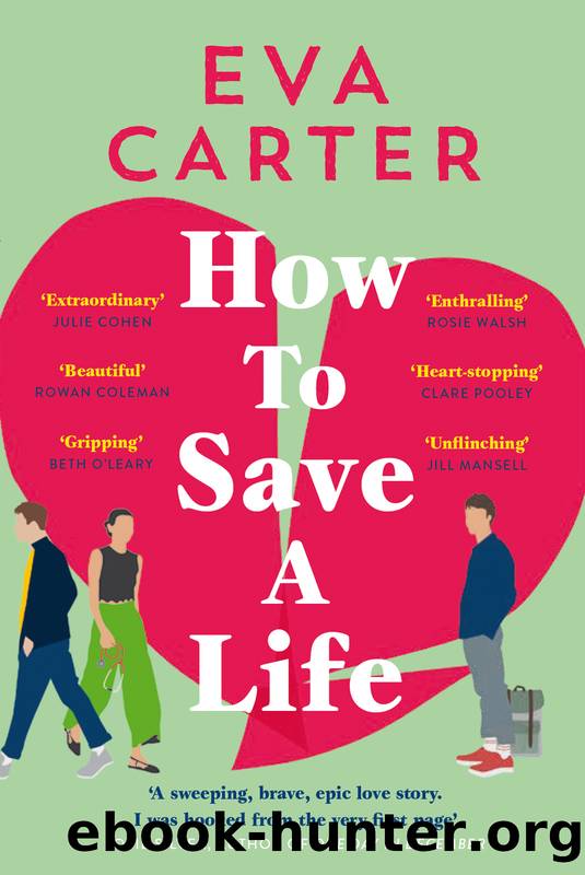 How to Save a Life by Eva Carter