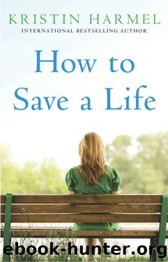 How to Save a Life by Kristin Harmel