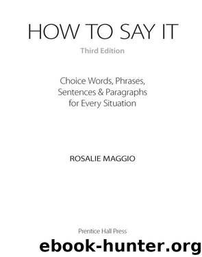 How to Say It&#174; by Rosalie Maggio