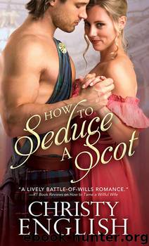How to Seduce a Scot by English Christy