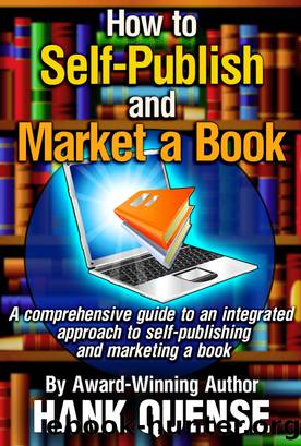 How to Self-publish and Market a Book by Hank Quense