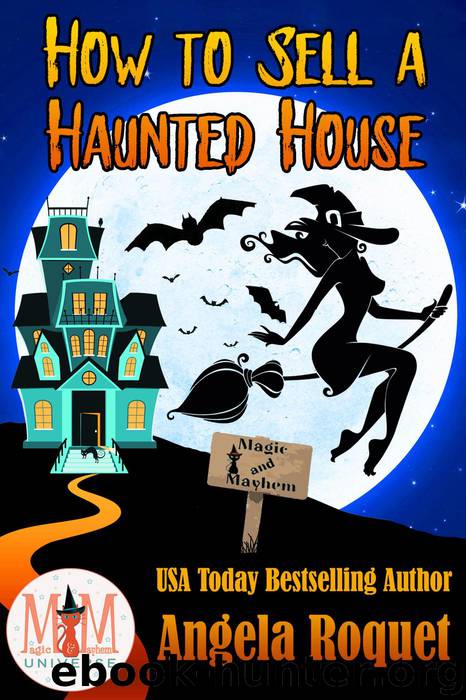 How to Sell a Haunted House by Angela Roquet