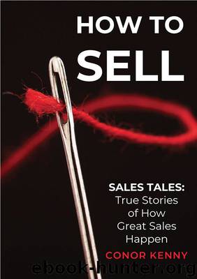 How to Sell by Conor Kenny