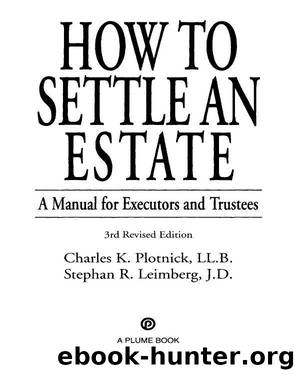 How to Settle an Estate by Charles K. Plotnick