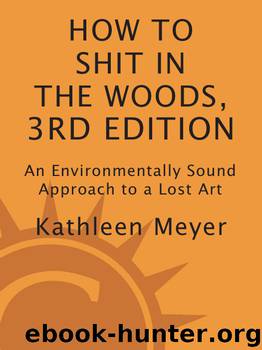 How to Shit in the Woods by Kathleen Meyer