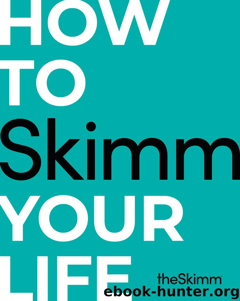 How to Skimm Your Life by The Skimm