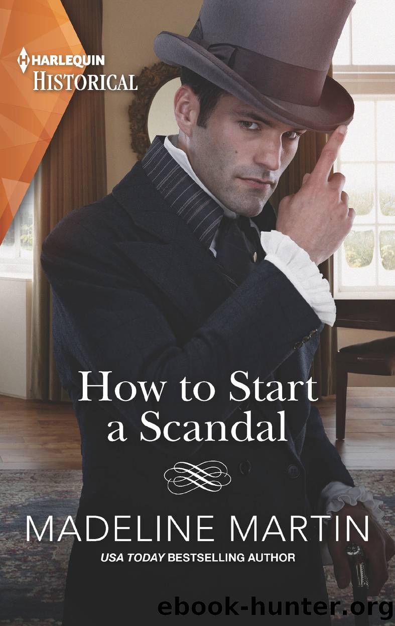 How to Start a Scandal--USA Today Bestselling Author by Madeline Martin