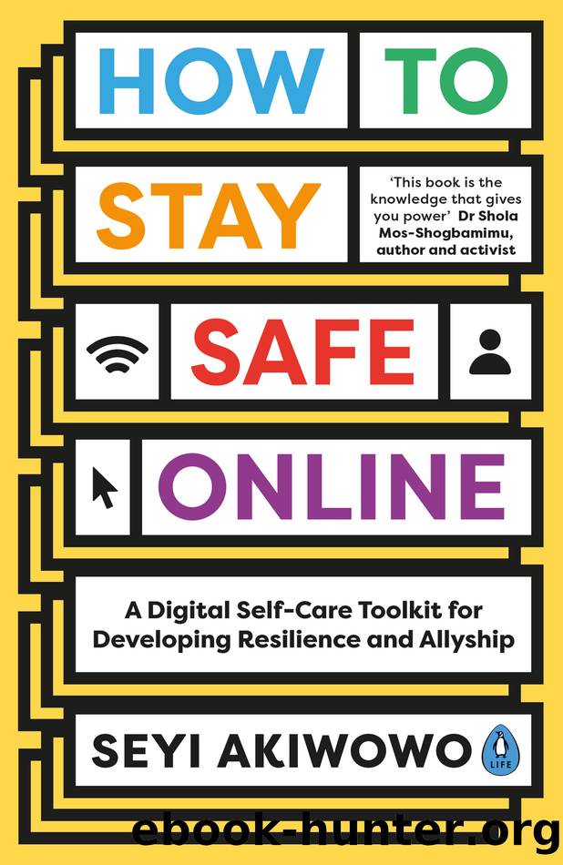 How to Stay Safe Online by Seyi Akiwowo