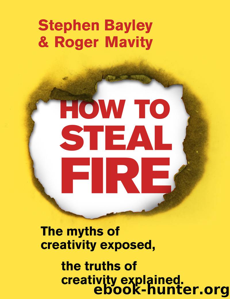 How to Steal Fire by Stephen Bayley