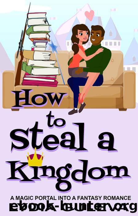 How to Steal a Kingdom by Lydia Guleva