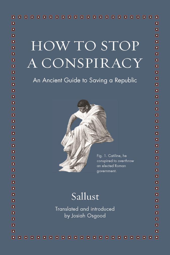 How to Stop a Conspiracy by Sallust