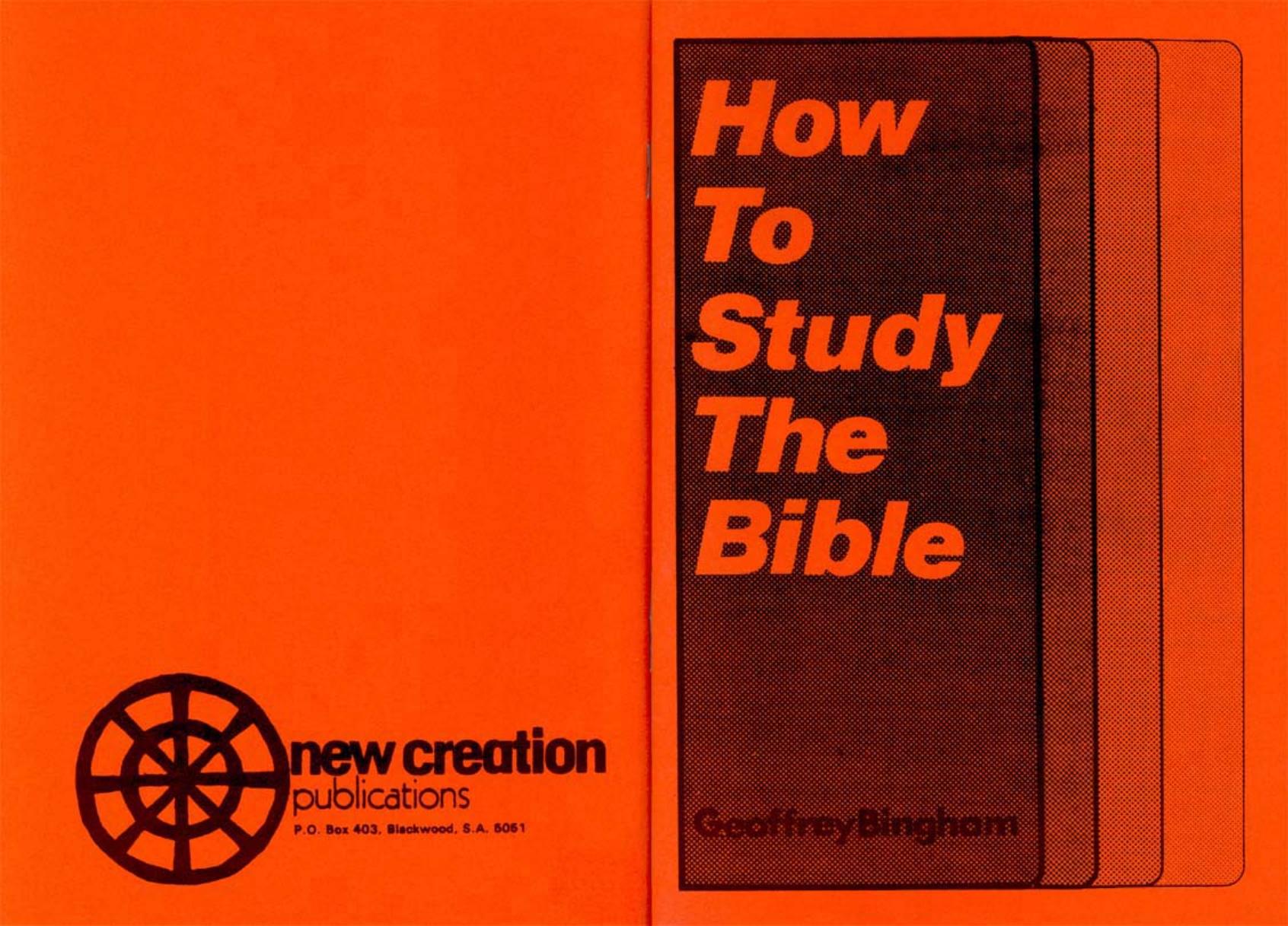How to Study the Bible by Geoffrey Bingham