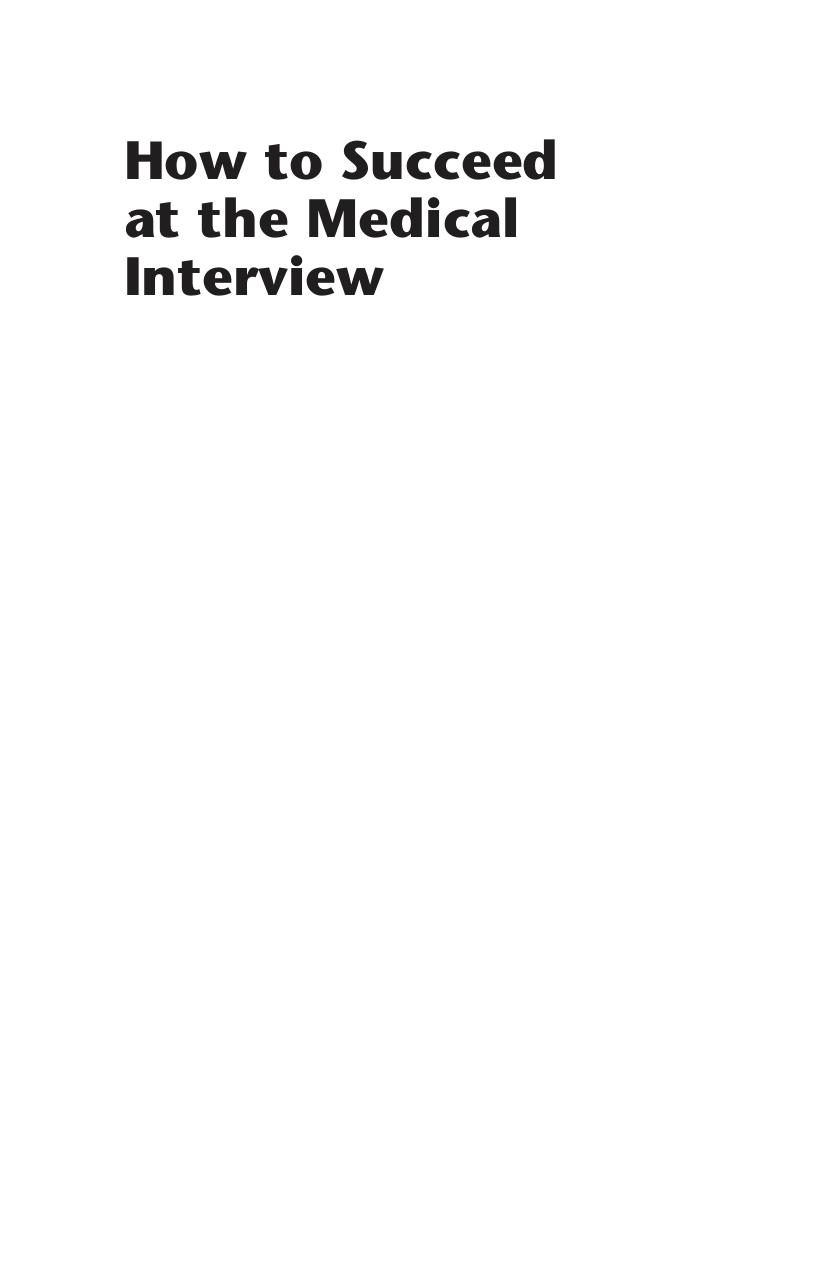 How to Succeed at the Medical Interview by Chris Smith Darryl Meeking