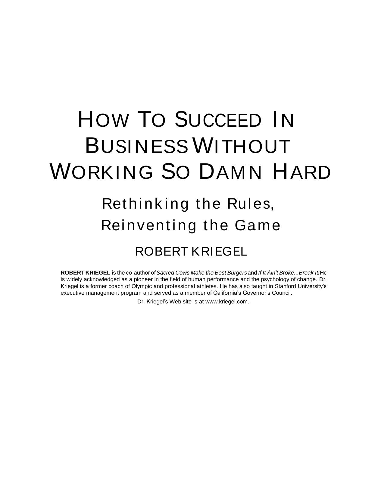How to Succeed in Business Without Working So Damn Hard by Summaries