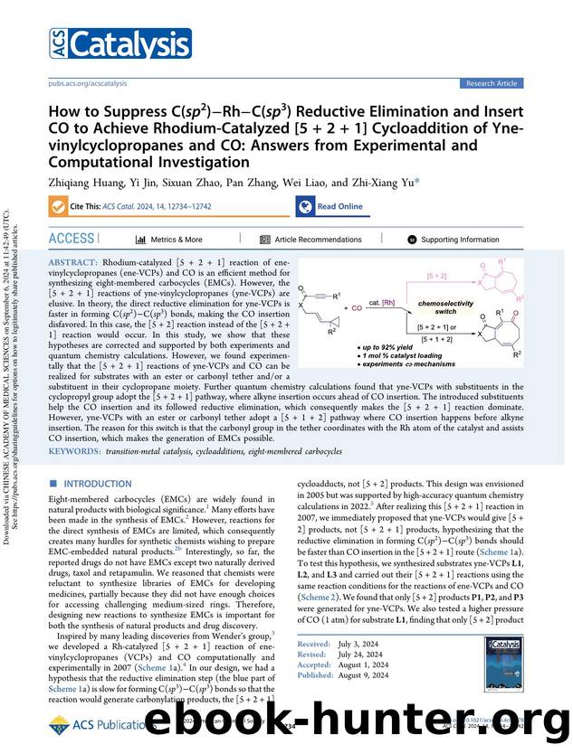 How to Suppress C(sp2)âRhâC(sp3) Reductive Elimination and Insert CO to Achieve Rhodium-Catalyzed [5 + 2 + 1] Cycloaddition of Yne-vinylcyclopropanes and CO: Answers from Exper by Zhiqiang Huang Yi Jin Sixuan Zhao Pan Zhang Wei Liao & Zhi-Xiang Yu
