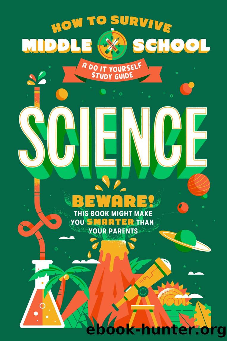 How to Survive Middle School: Science by Rachel Ross & Maria Ter-Mikaelian