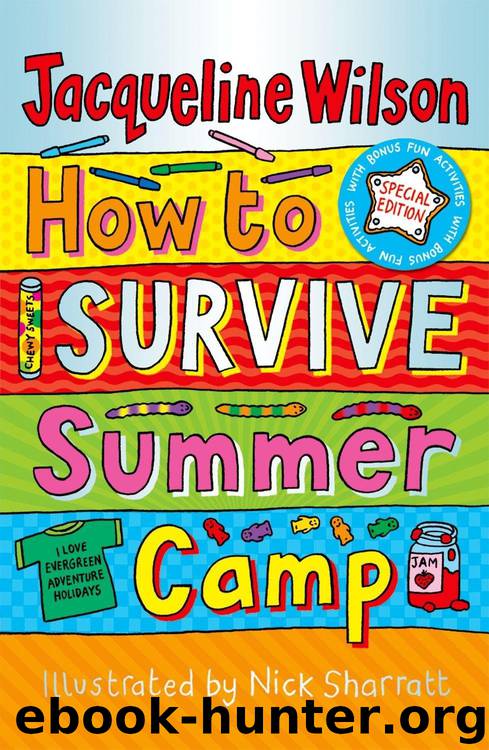 How to Survive Summer Camp by Jacqueline Wilson