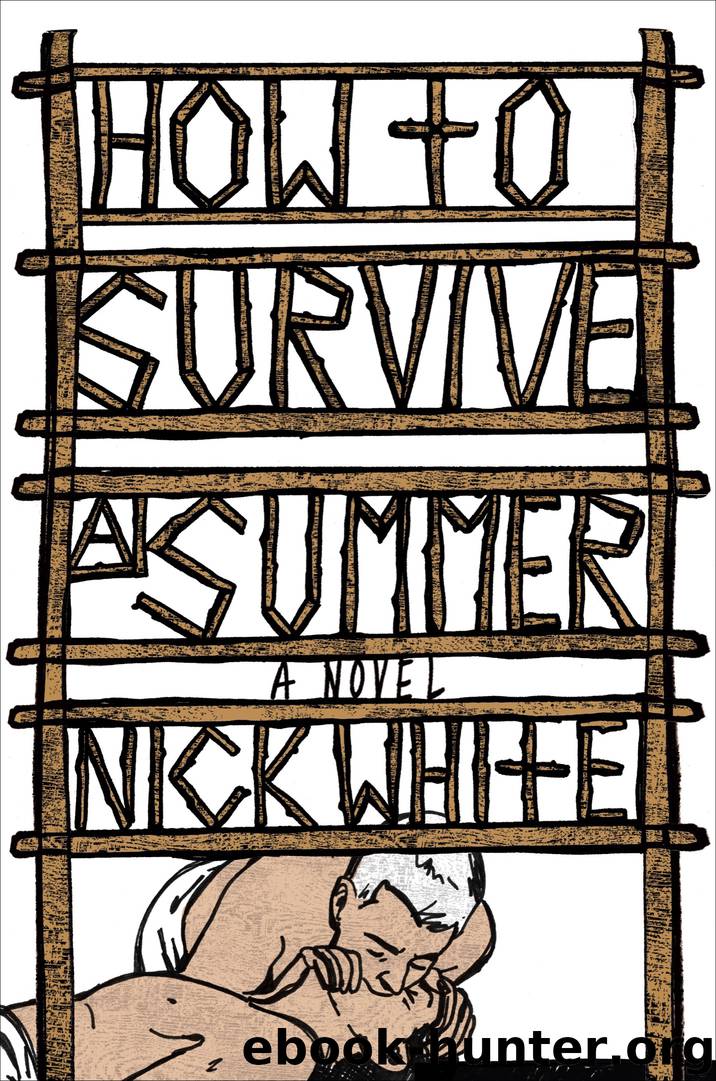How to Survive a Summer by Nick White