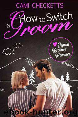 How to Switch a Groom by Cami Checketts