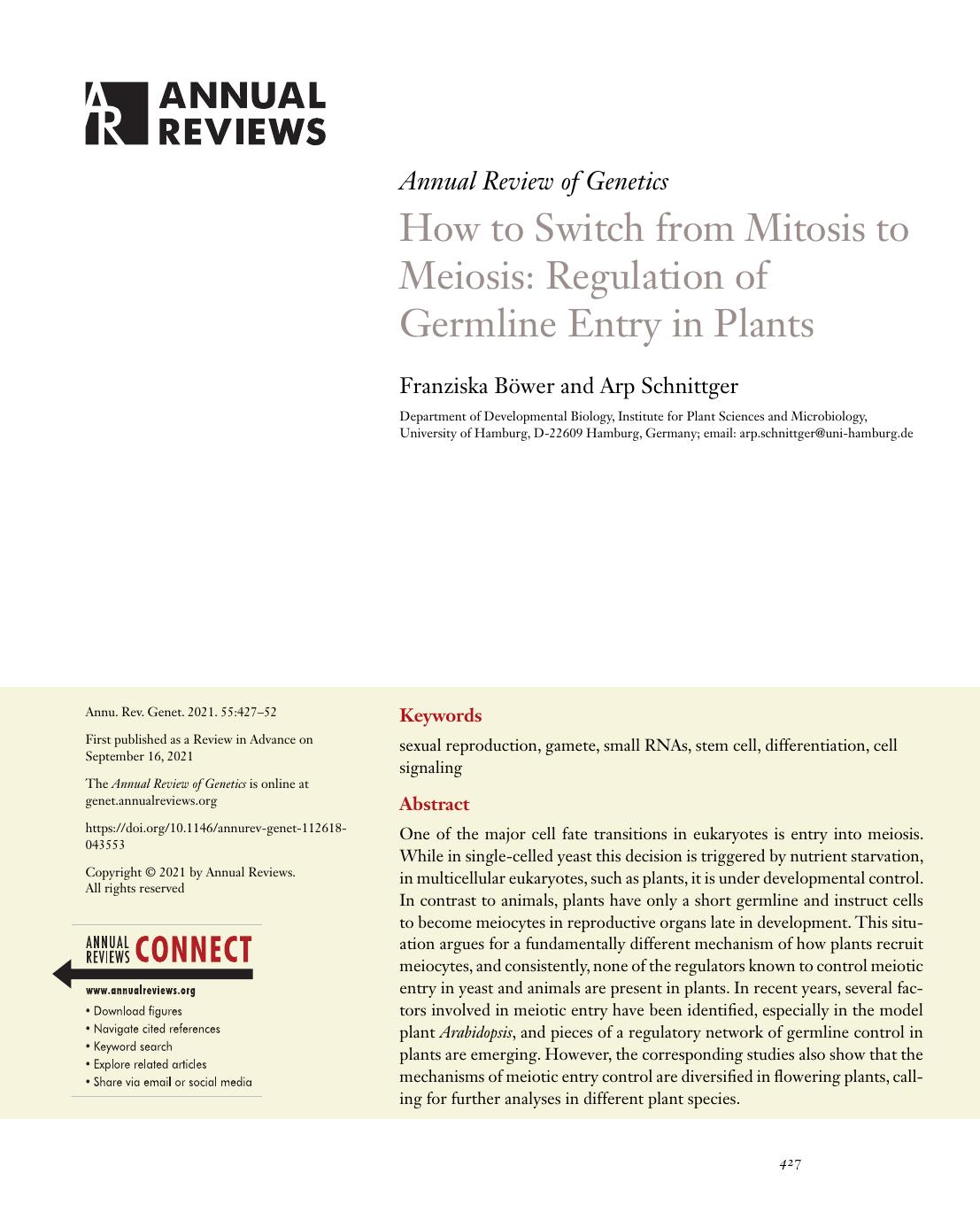 How to Switch from Mitosis to Meiosis: Regulation of Germline Entry in Plants by Franziska Böwer and Arp Schnittger