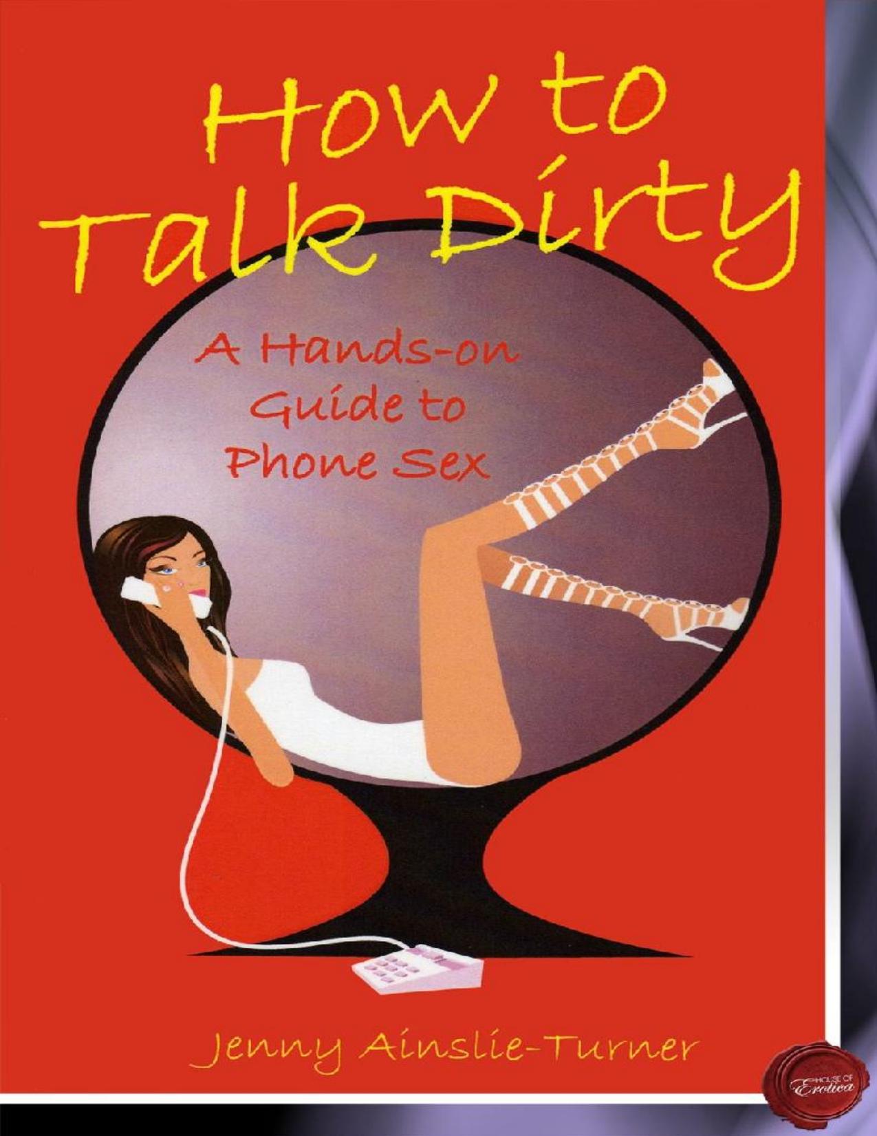 How to Talk Dirty by Jenny Ainslie-Turner