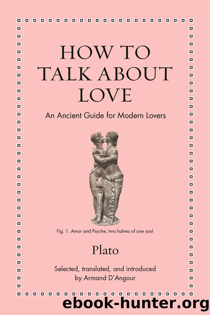 How to Talk about Love by Plato