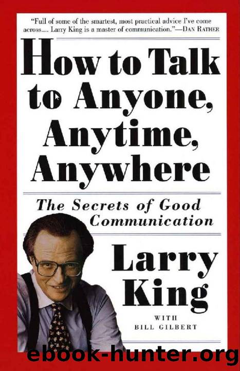 How to Talk to Anyone, Anytime, Anywhere T by Unknown