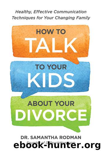 How to Talk to Your Kids About Divorce by Samantha Rodman