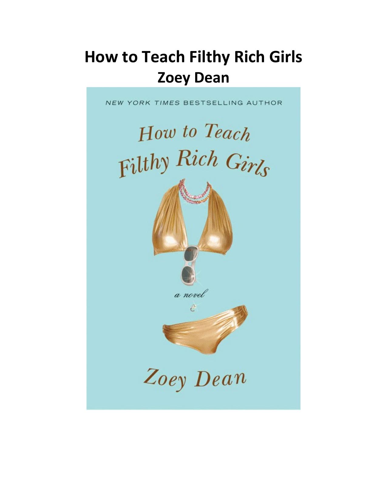 How to Teach Filthy Rich Girls by De Leon Family