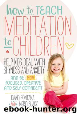 How to Teach Meditation to Children by David Fontana