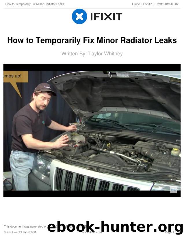 How to Temporarily Fix Minor Radiator Leaks by Unknown
