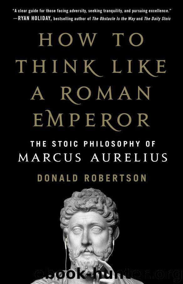 How to Think Like a Roman Emperor by Robertson Donald