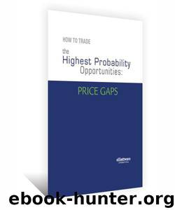 How to Trade the Highest-Probability Opportunities: Price Gaps by Jeffrey Kennedy