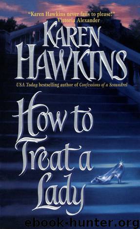 How to Treat a Lady by Karen Hawkins