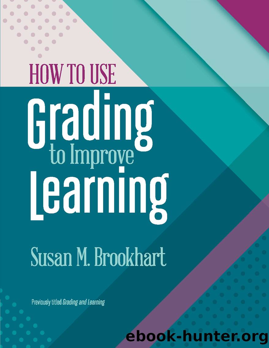 How to Use Grading to Improve Learning by Unknown