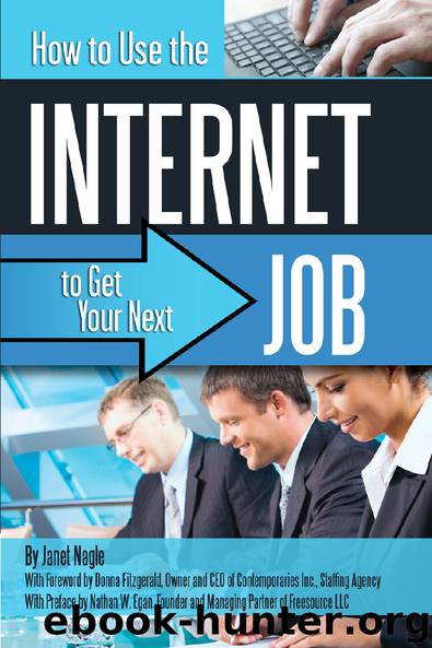 How to Use the Internet to Get Your Next Job by Janet Nagle