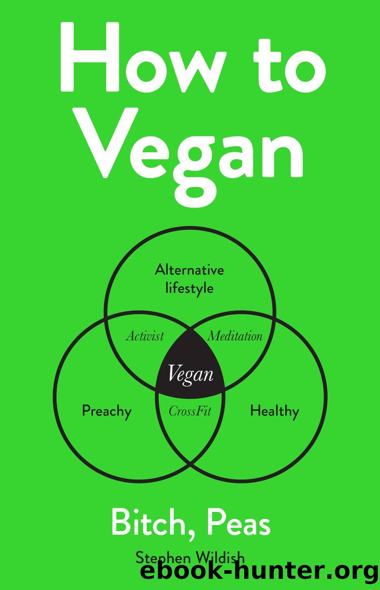 How to Vegan by Stephen Wildish
