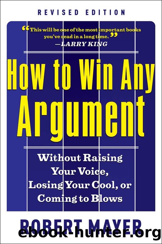 How to Win Any Argument by Robert Mayer