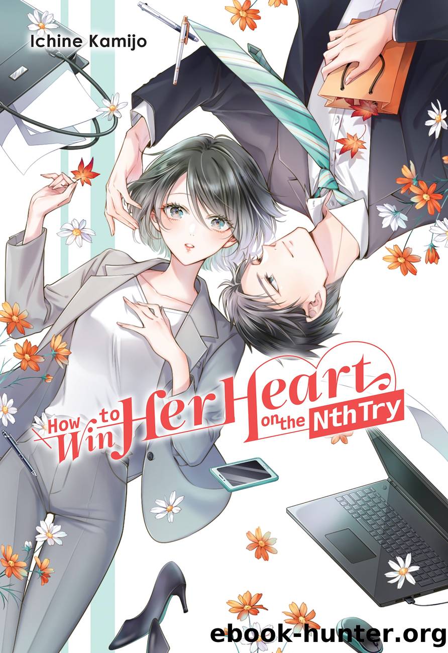 How to Win Her Heart on the Nth Try by Ichine Kamijo