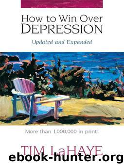 How to Win Over Depression by Tim LaHaye