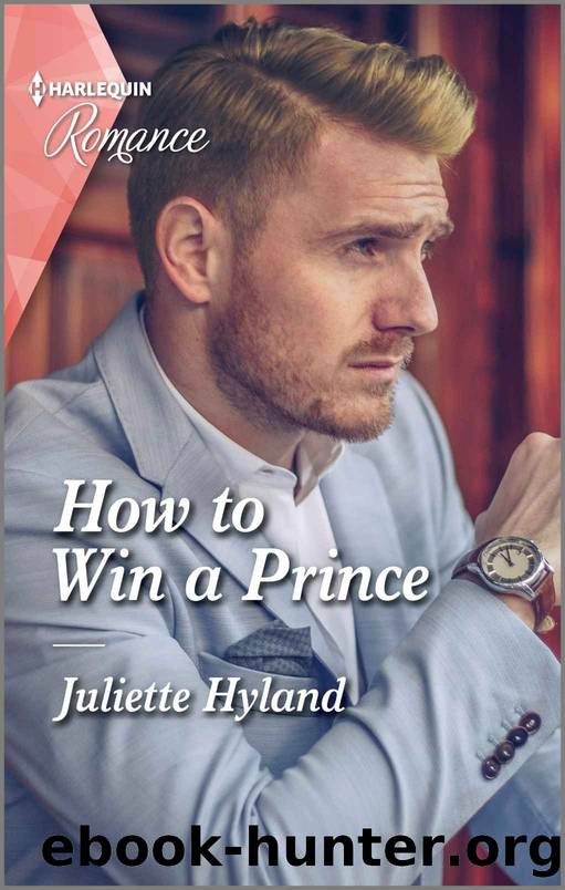 How to Win a Prince by Hyland Juliette