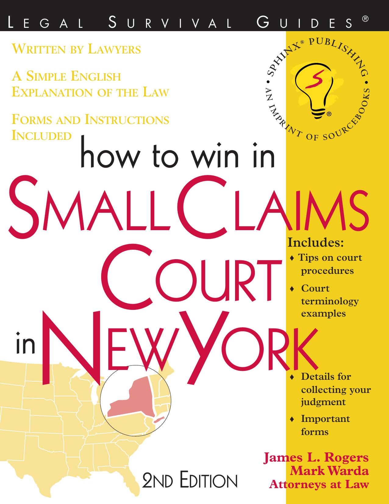 How to Win in Small Claims Court in New York, 2E (Legal Survival Guides) by Mark Warda James Rogers