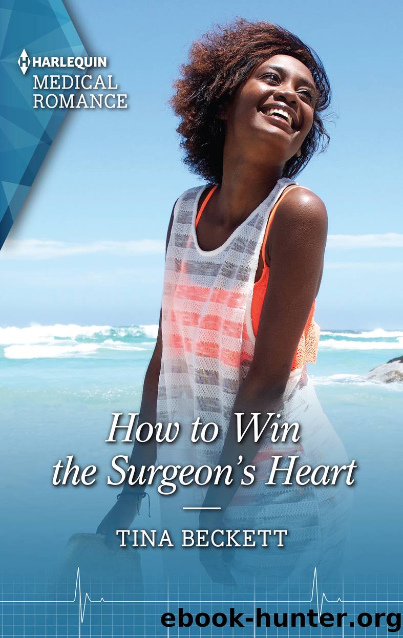 How to Win the Surgeon's Heart--Get swept away with this sparkling summer romance! by Tina Beckett