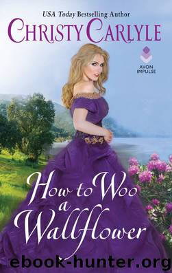 How to Woo a Wallflower by Carlyle Christy