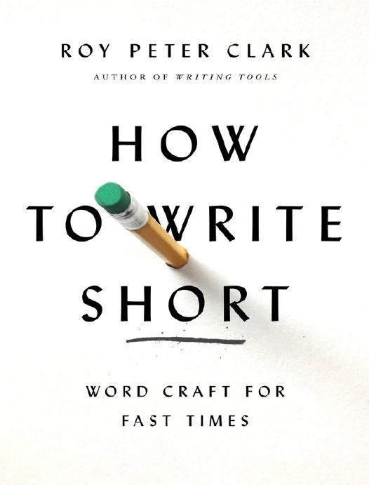How to Write Short by Roy Peter Clark