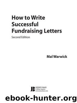 How to Write Successful Fundraising Letters (The Jossey-Bass Nonprofit Guidebook Series) by Mal Warwick