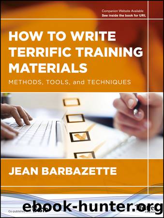 How to Write Terrific Training Materials by Barbazette Jean;